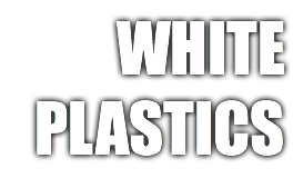 WHITE PLASTICS